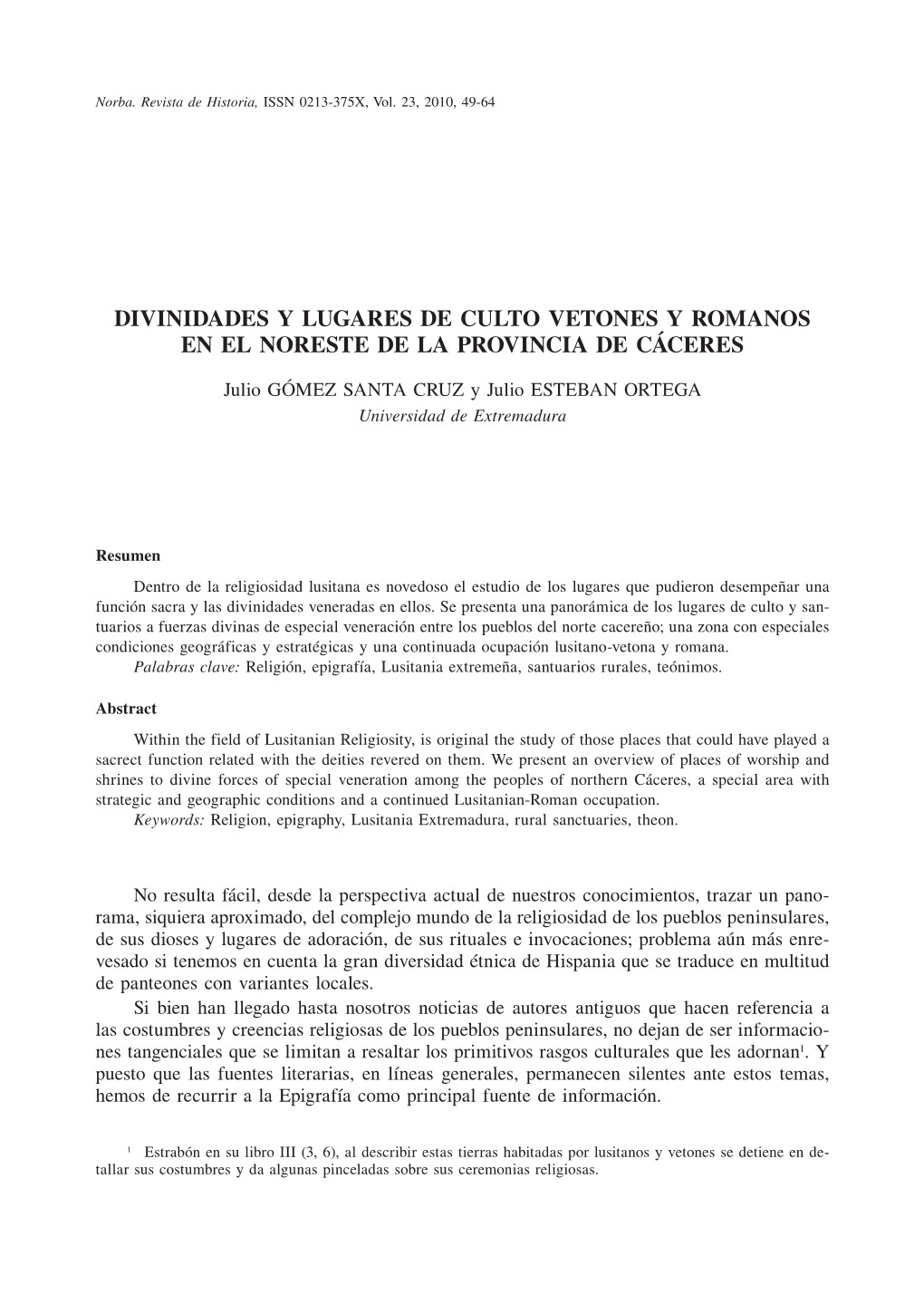 Divinidades Y Lugares De Culto Vetones Y Romanos En El Noreste De La Provincia De Cáceres