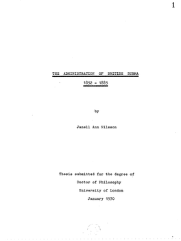 THE ADMINISTRATION of BRITISH BURMA by Janell Ann Nilsson