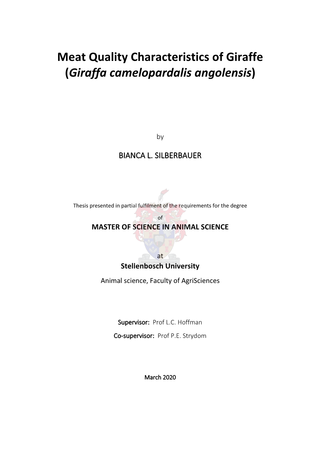 Meat Quality Characteristics of Giraffe (Giraffa Camelopardalis Angolensis)