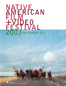 Native American Film + Video Festival 2003