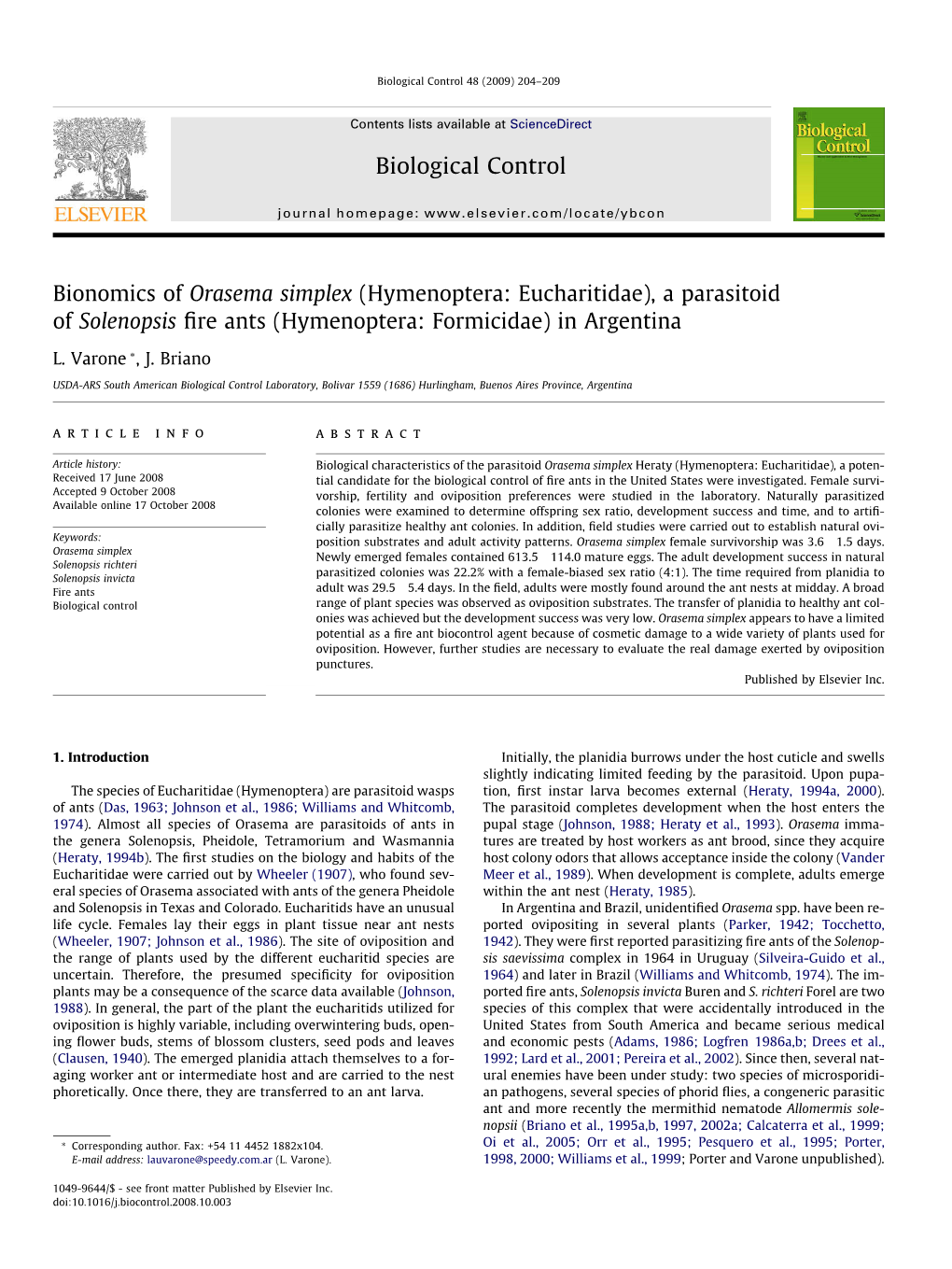 Bionomics of Orasema Simplex (Hymenoptera: Eucharitidae), a Parasitoid of Solenopsis ﬁre Ants (Hymenoptera: Formicidae) in Argentina