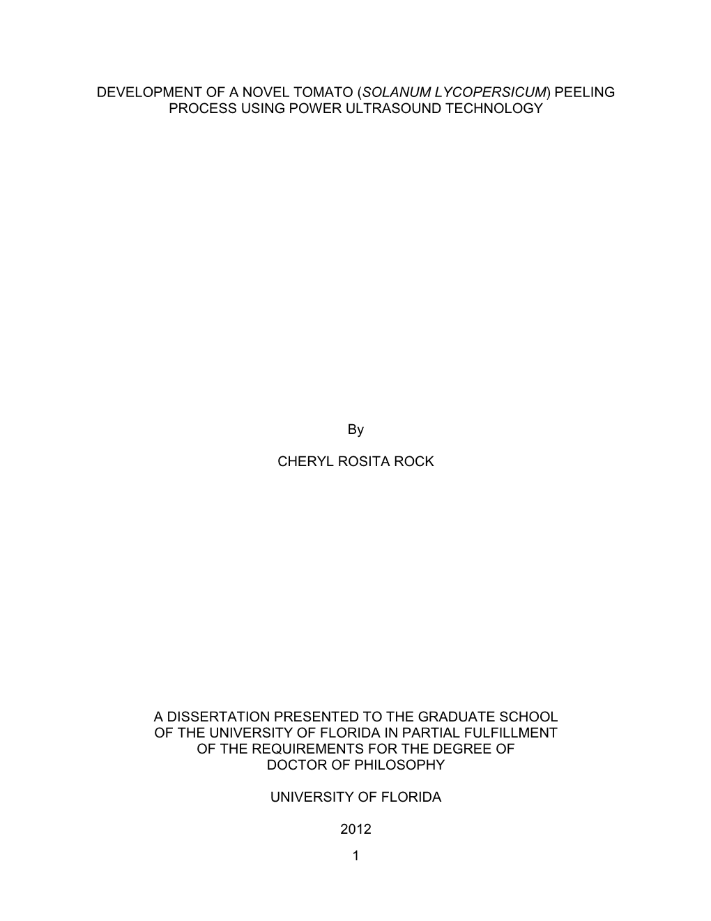 Development of a Novel Tomato (Solanum Lycopersicum) Peeling Process Using Power Ultrasound Technology