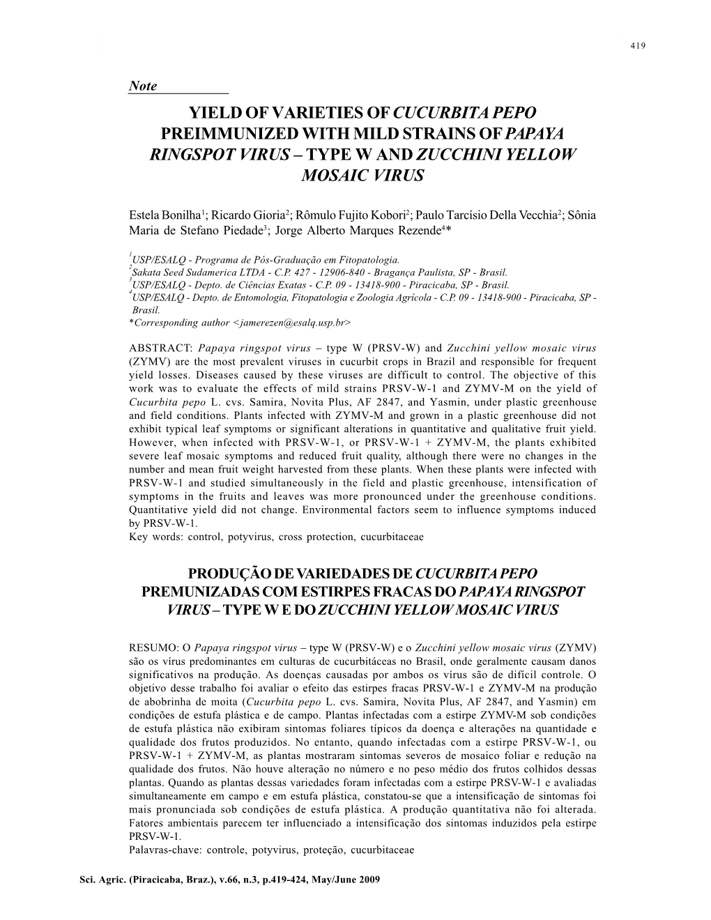 Yield of Varieties of Cucurbita Pepo Preimmunized with Mild Strains of Papaya Ringspot Virus – Type W and Zucchini Yellow Mosaic Virus