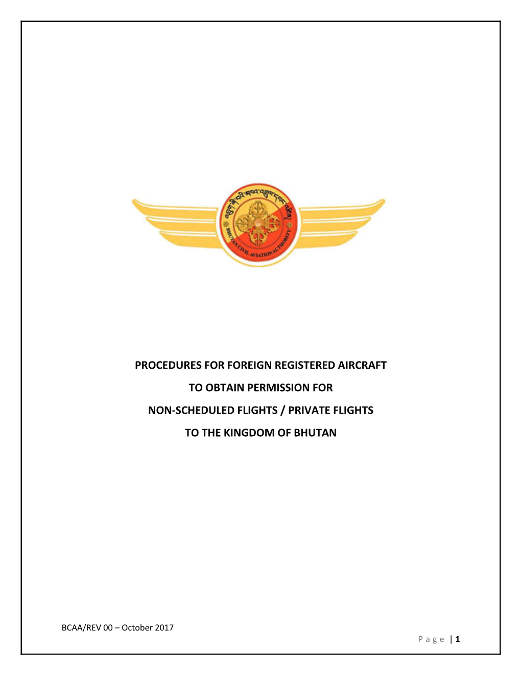 Procedures for Foreign Registered Aircraft to Obtain Permission for Non-Scheduled Flights / Private Flights to the Kingdom of Bhutan