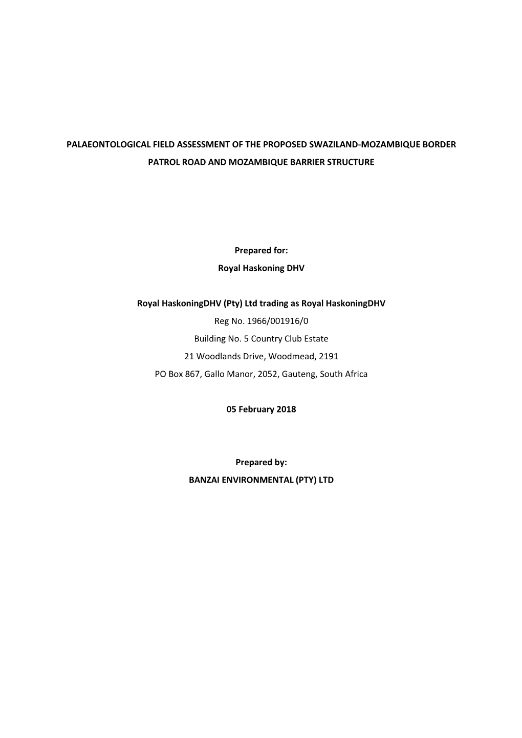 Palaeontological Field Assessment of the Proposed Swaziland-Mozambique Border Patrol Road and Mozambique Barrier Structure