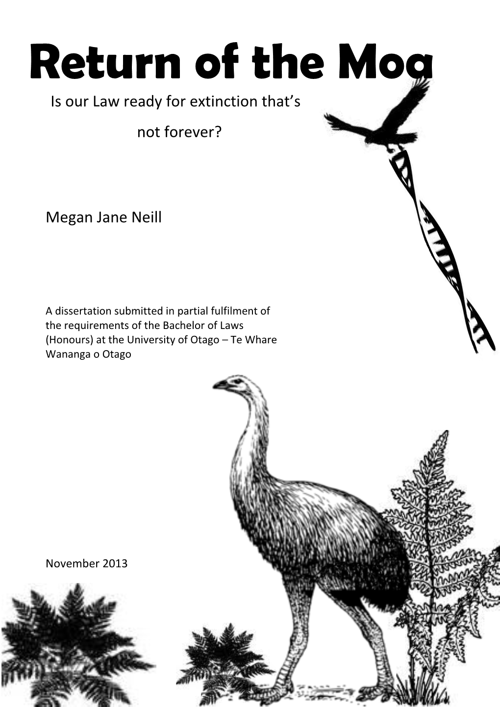 Return of the Moa Is Our Law Ready for Extinction That’S Not Forever?