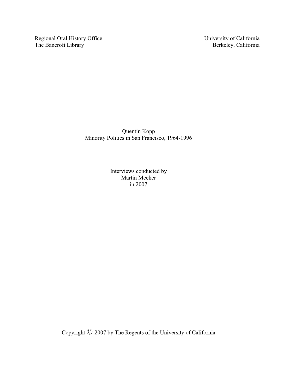 Quentin Kopp Minority Politics in San Francisco, 1964-1996