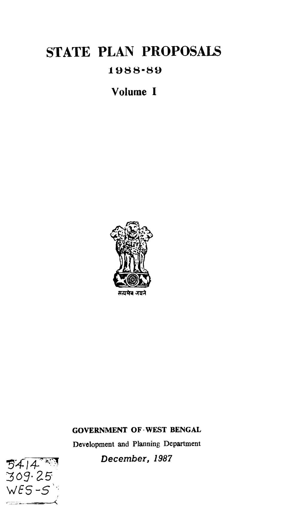 State Plan Proposals 1988-89 Vol I Govt of West Bengal D4061.Pdf