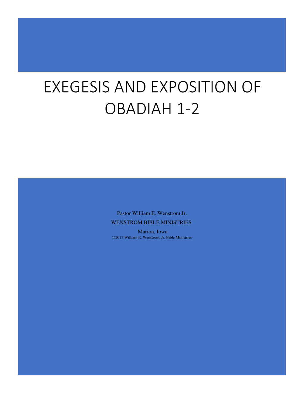 Exegesis and Exposition of Obadiah 1-2