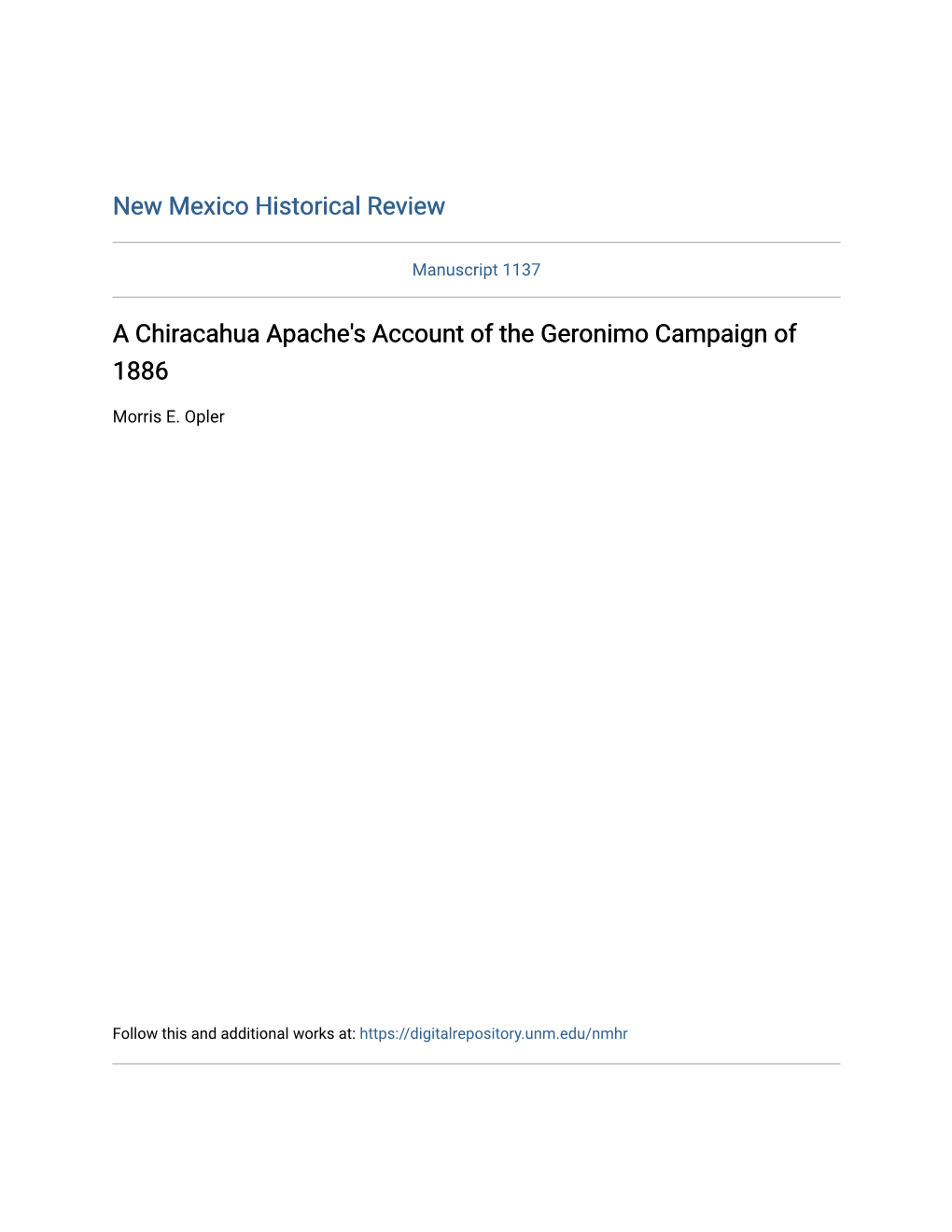 A Chiracahua Apache's Account of the Geronimo Campaign of 1886