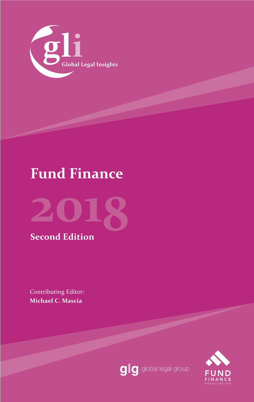 Fund Finance 201 Second Edition 8