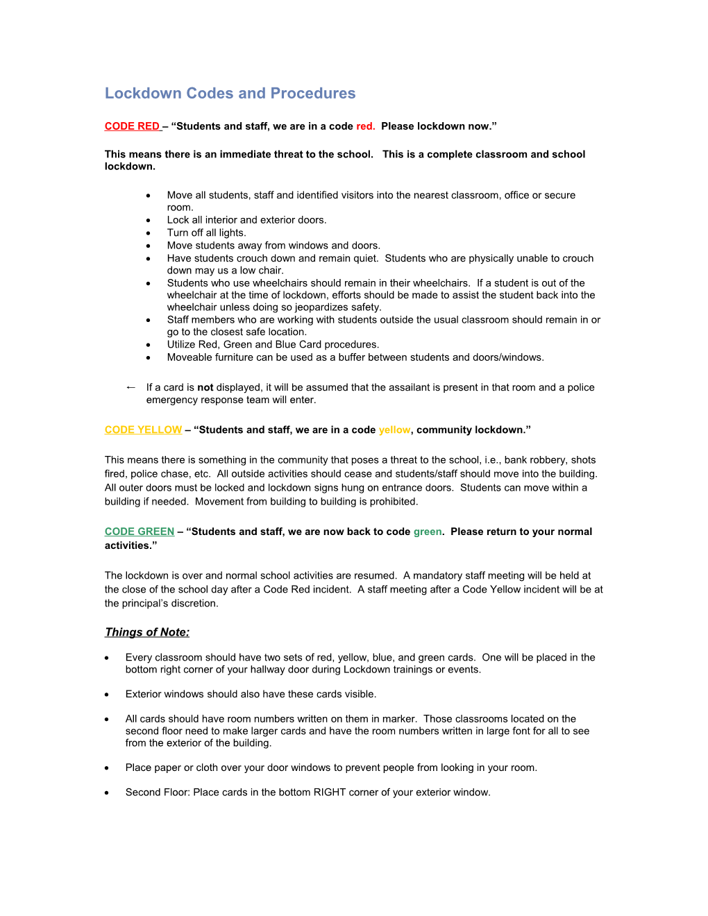 Lockdown Codes and Procedures