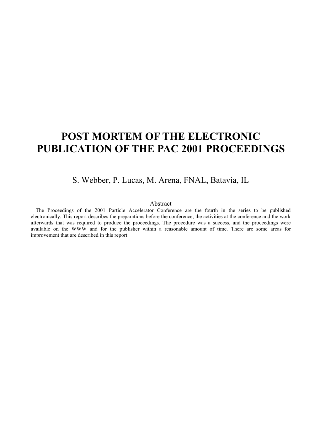 Post Mortem of the Electronic Publication of the Pac 2001 Proceedings