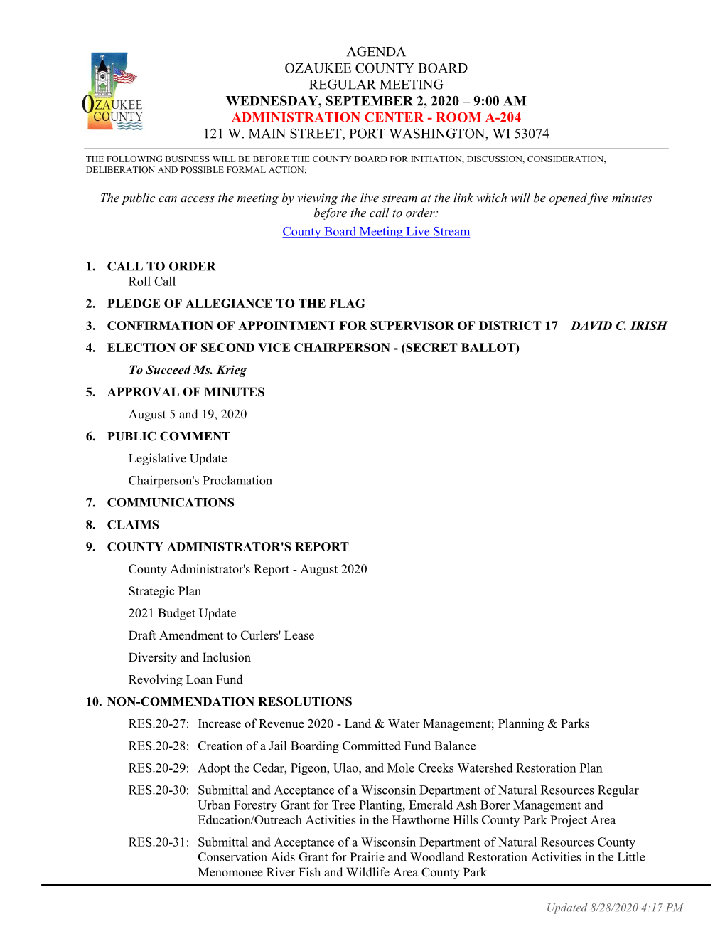 Agenda Ozaukee County Board Regular Meeting Wednesday, September 2, 2020 – 9:00 Am Administration Center - Room A-204 121 W