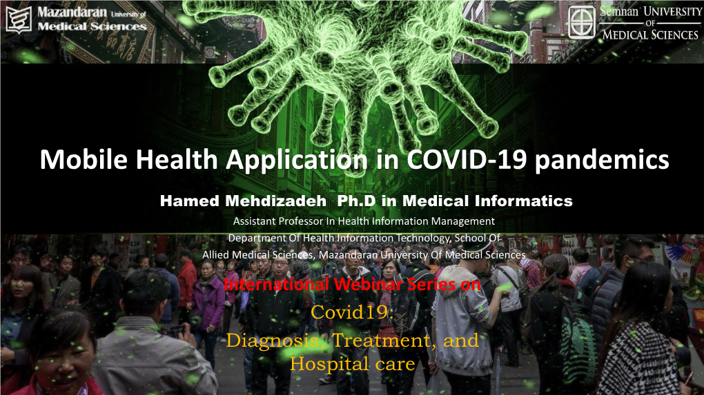 Mobile Health Application in COVID-19 Pandemics