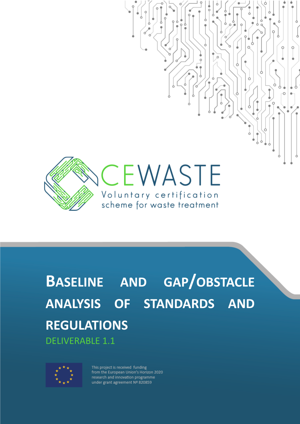 Aseline and Gap/Obstacle Analysis of Standards and Regulations Deliverable 1.1