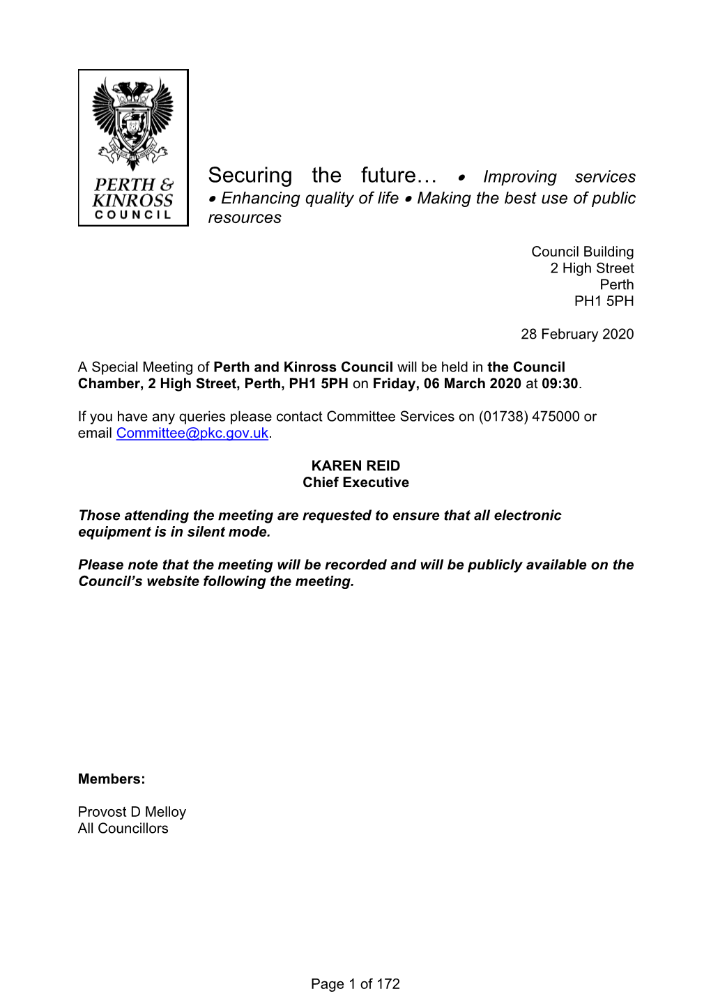 Perth and Kinross Council Will Be Held in the Council Chamber, 2 High Street, Perth, PH1 5PH on Friday, 06 March 2020 at 09:30