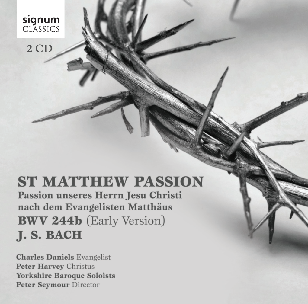 Bach: St Matthew Passion