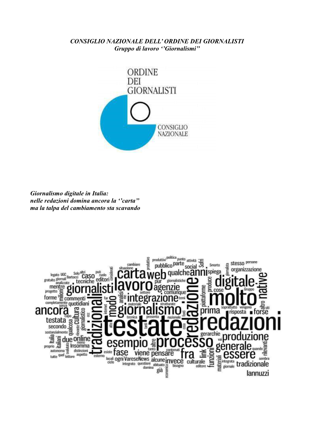 Giornalismo Digitale in Italia: Nell