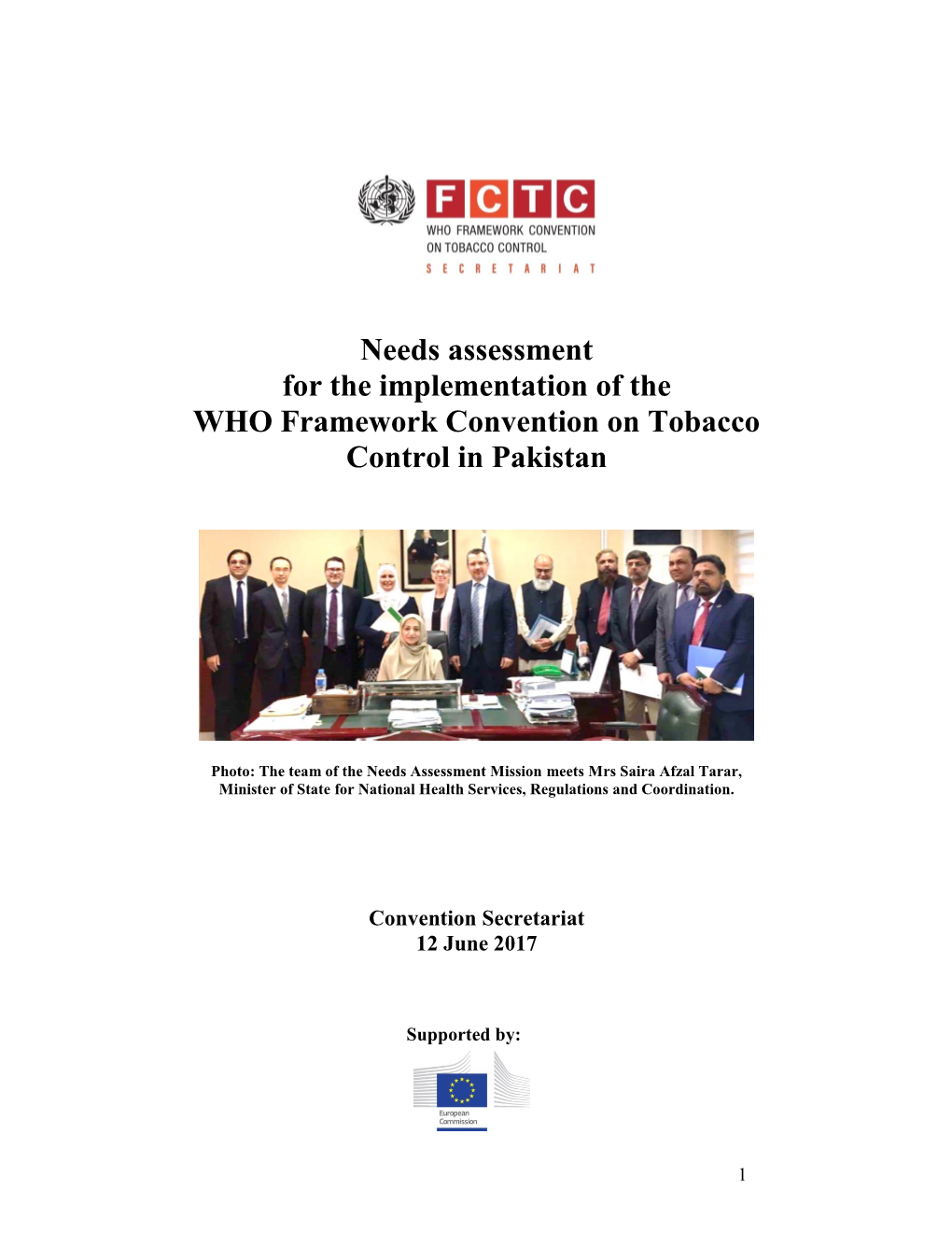 Needs Assessment for the Implementation of the WHO Framework Convention on Tobacco Control in Pakistan