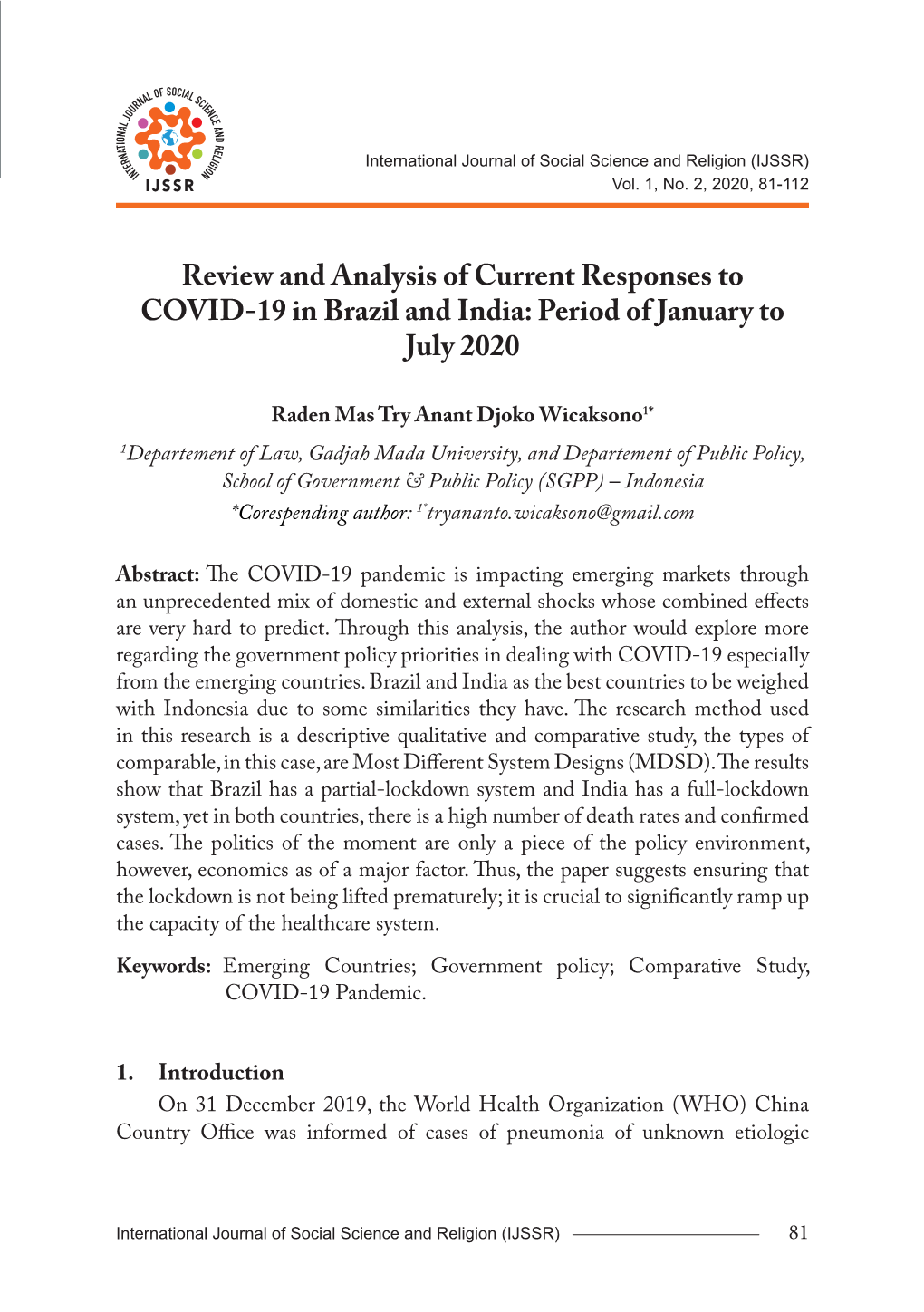 Review and Analysis of Current Responses to COVID-19 in Brazil and India: Period of January to July 2020