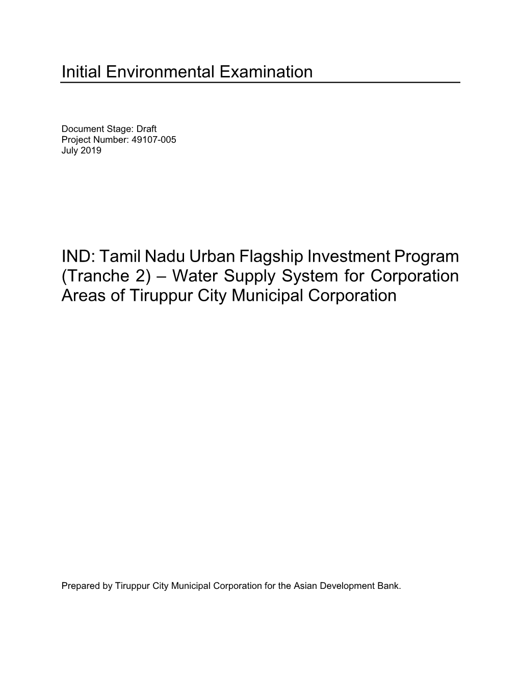 Tamil Nadu Urban Flagship Investment Program (Tranche 2) – Water Supply System for Corporation Areas of Tiruppur City Municipal Corporation