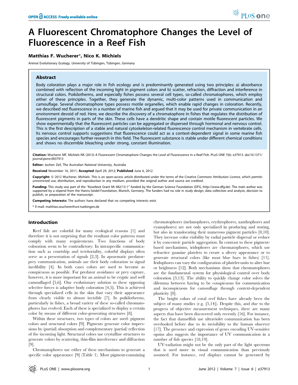 A Fluorescent Chromatophore Changes the Level of Fluorescence in a Reef Fish