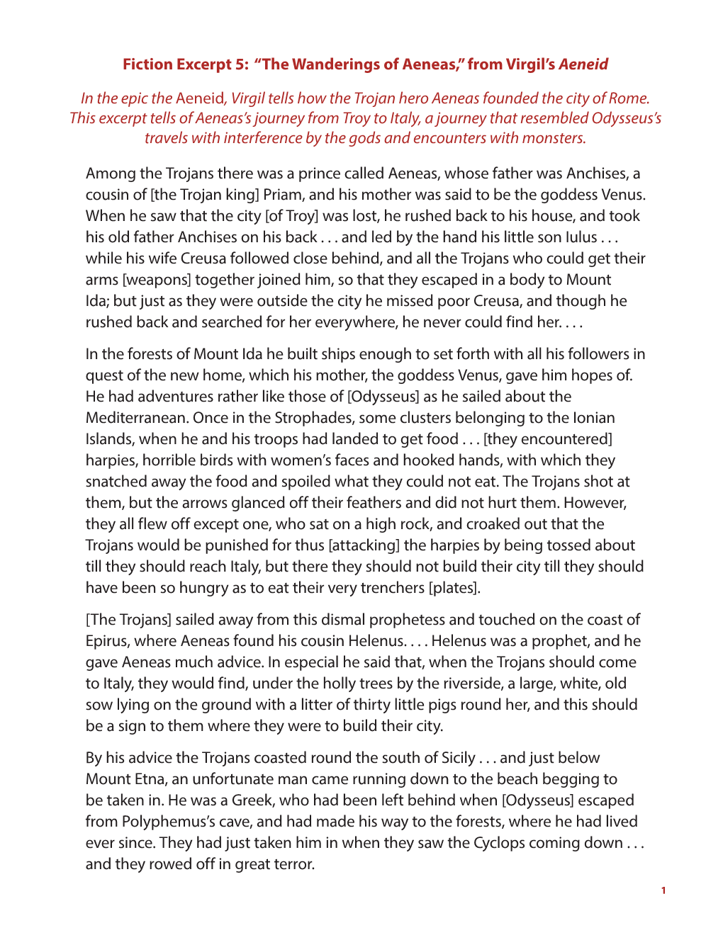 Fiction Excerpt 5: “The Wanderings of Aeneas,” from Virgil's Aeneid in the Epic the Aeneid, Virgil Tells How the Trojan H