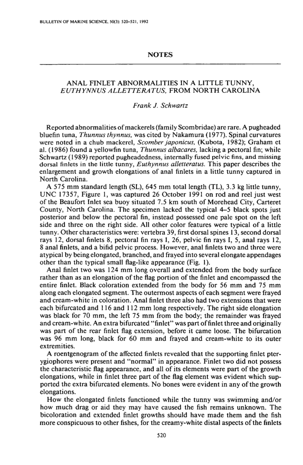 Anal Finlet Abnormalities in a Little Tunny, <I>Euthynnus Alletteratus</I