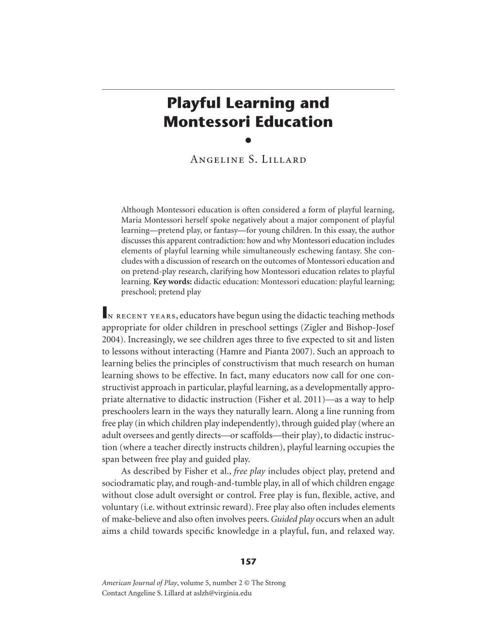 Playful Learning and Montessori Education S Angeline S
