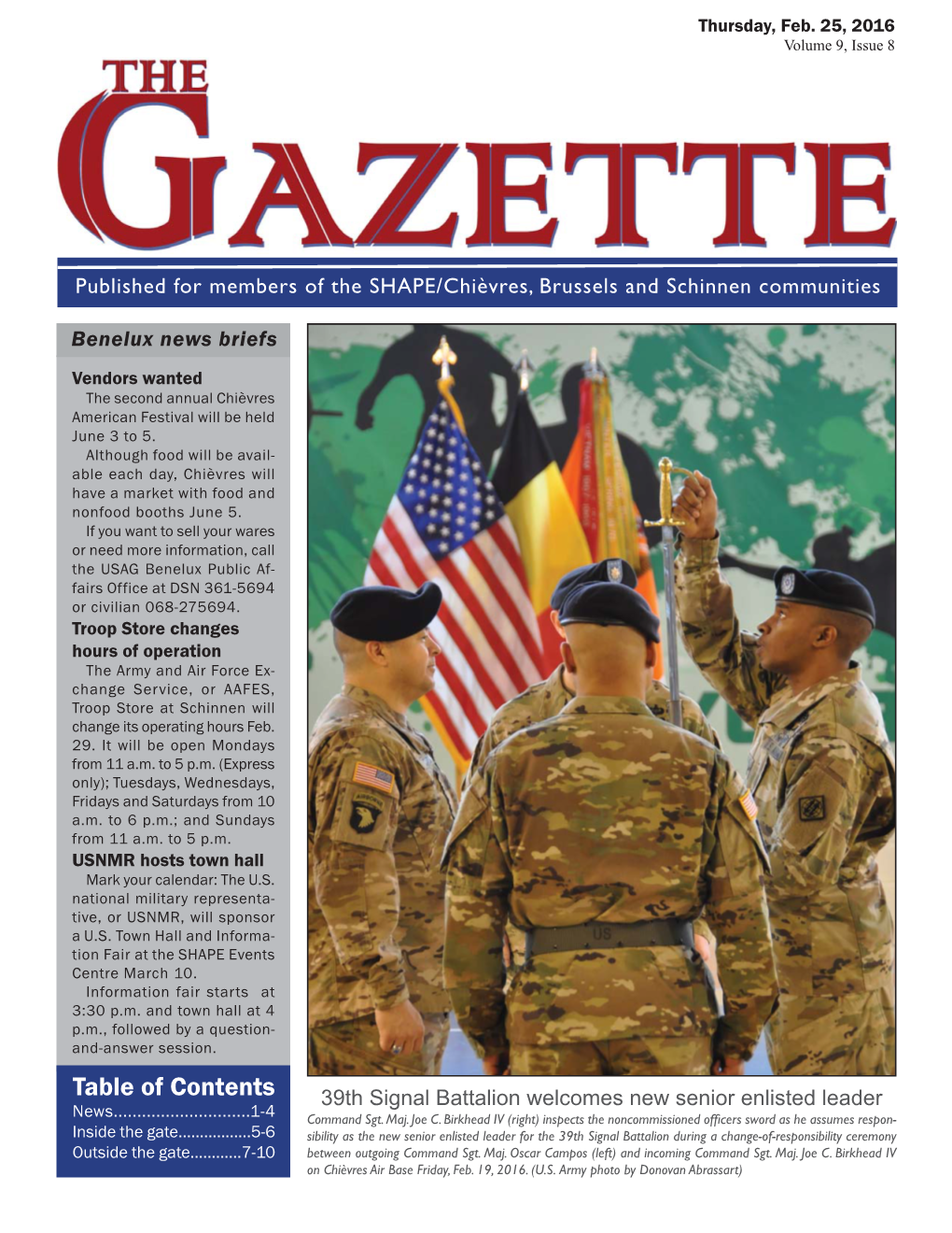 Table of Contents 39Th Signal Battalion Welcomes New Senior Enlisted Leader News