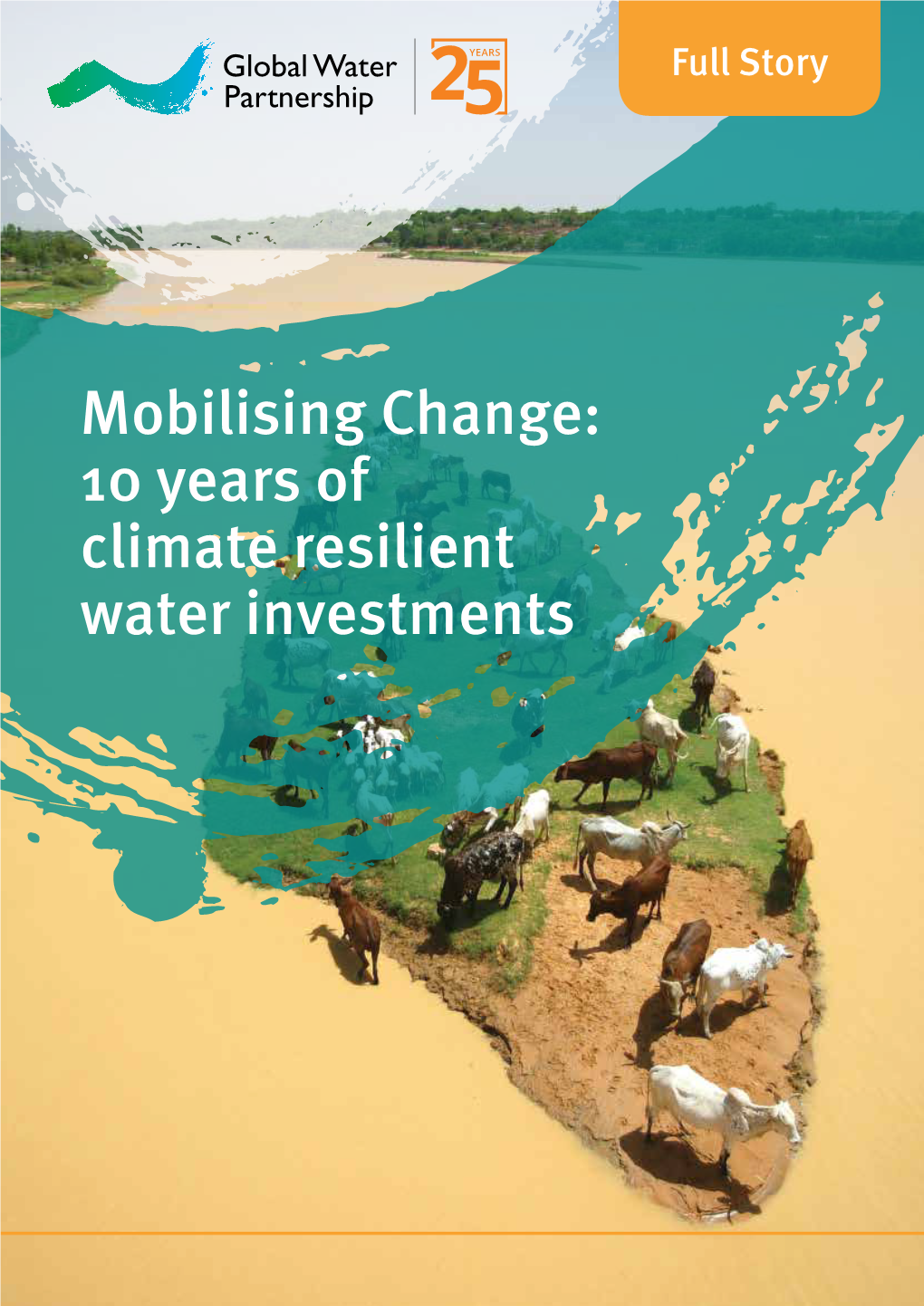 10 Years of Climate Resilient Water Investments Full Story