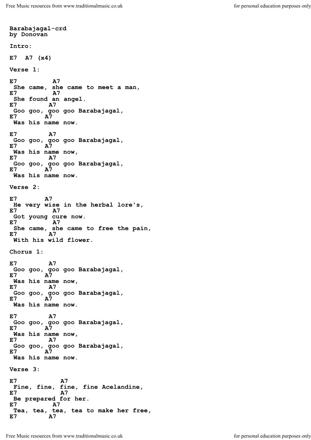 Barabajagal-Crd by Donovan Intro: E7 A7 (X4) Verse 1: E7 A7 She Came, She Came to Meet a Man, E7 A7 She Found an Angel