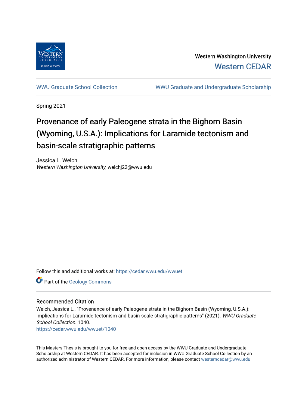 Provenance of Early Paleogene Strata in the Bighorn Basin (Wyoming, U.S.A.): Implications for Laramide Tectonism and Basin-Scale Stratigraphic Patterns