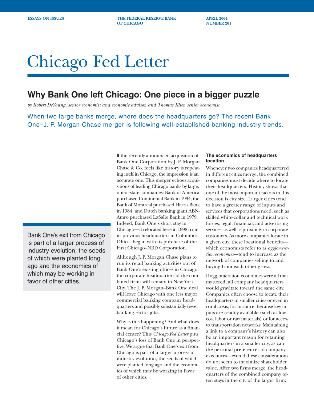 Why Bank One Left Chicago: One Piece in a Bigger Puzzle, Chicago