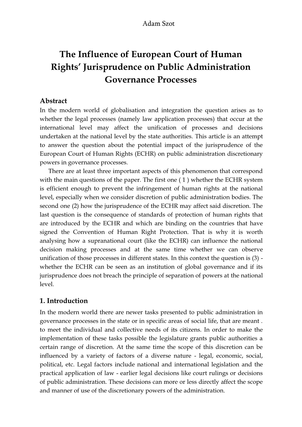 The Influence of European Court of Human Rights' Jurisprudence on Public Administration Governance Processes