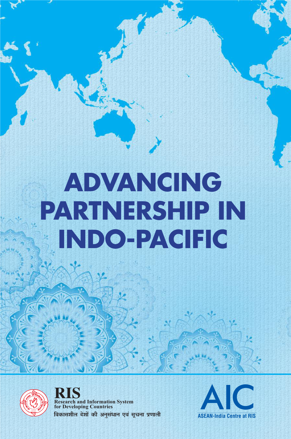 Advancing Partnership in Indo-Pacific