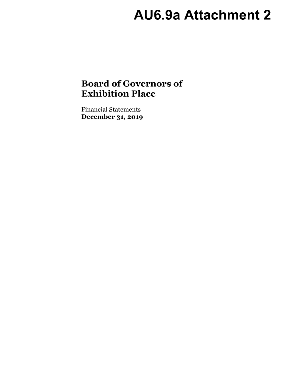 Board of Governors of Exhibition Place Financial Statements