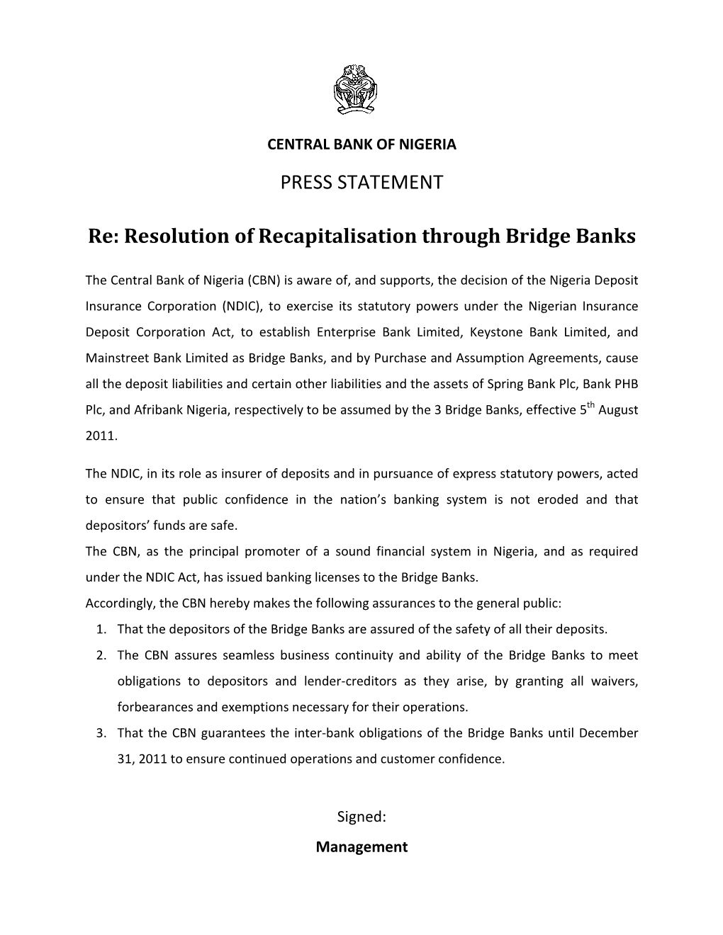 Resolution of Recapitalisation Through Bridge Banks