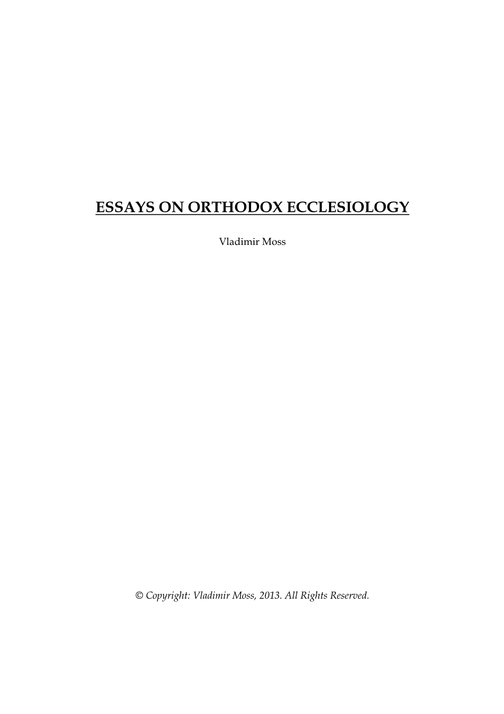 Essays on Orthodox Ecclesiology