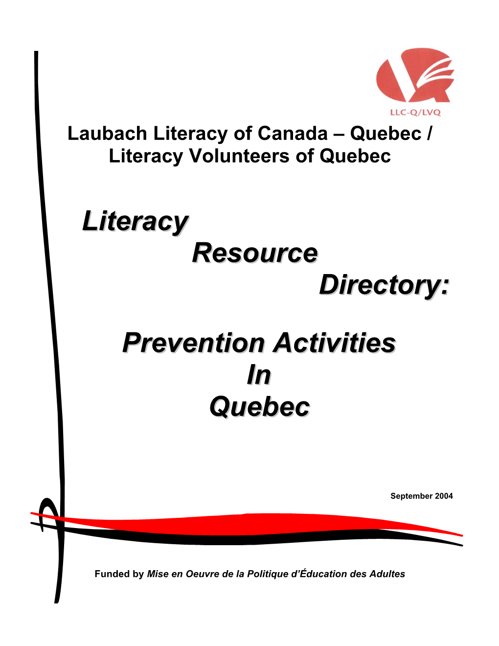 Laubach Literacy of Canada – Quebec/Literacy Volunteers Of