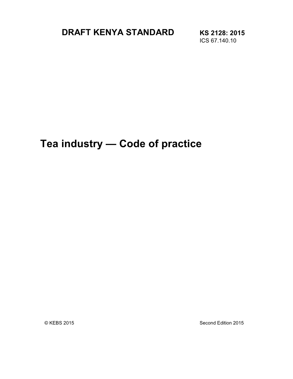 Tea Industry — Code of Practice