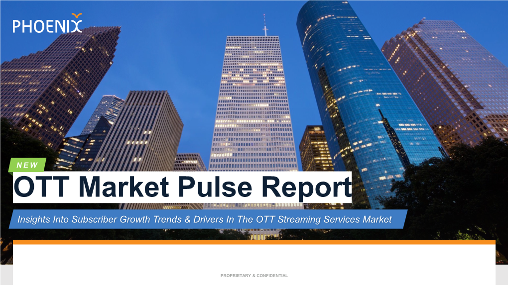 OTT Market Pulse Report Insights Into Subscriber Growth Trends & Drivers in the OTT Streaming Services Market