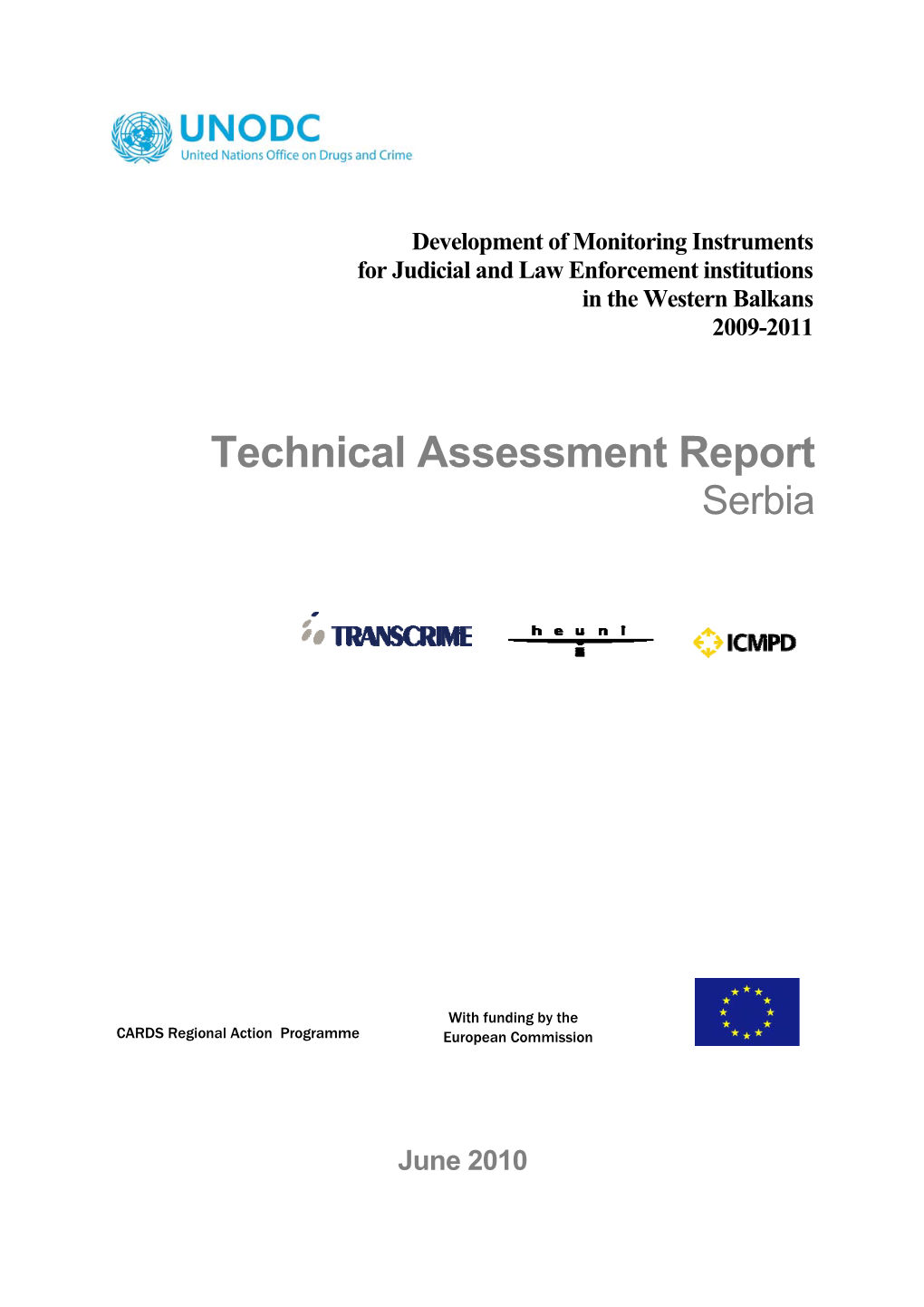 Outline of Country Assessment Reports