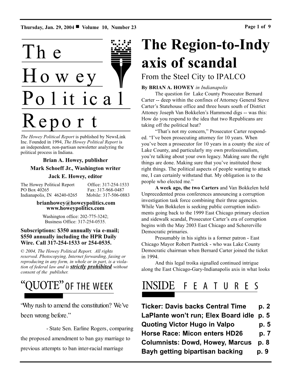 The Howey Political Report Is Published by Newslink Ed