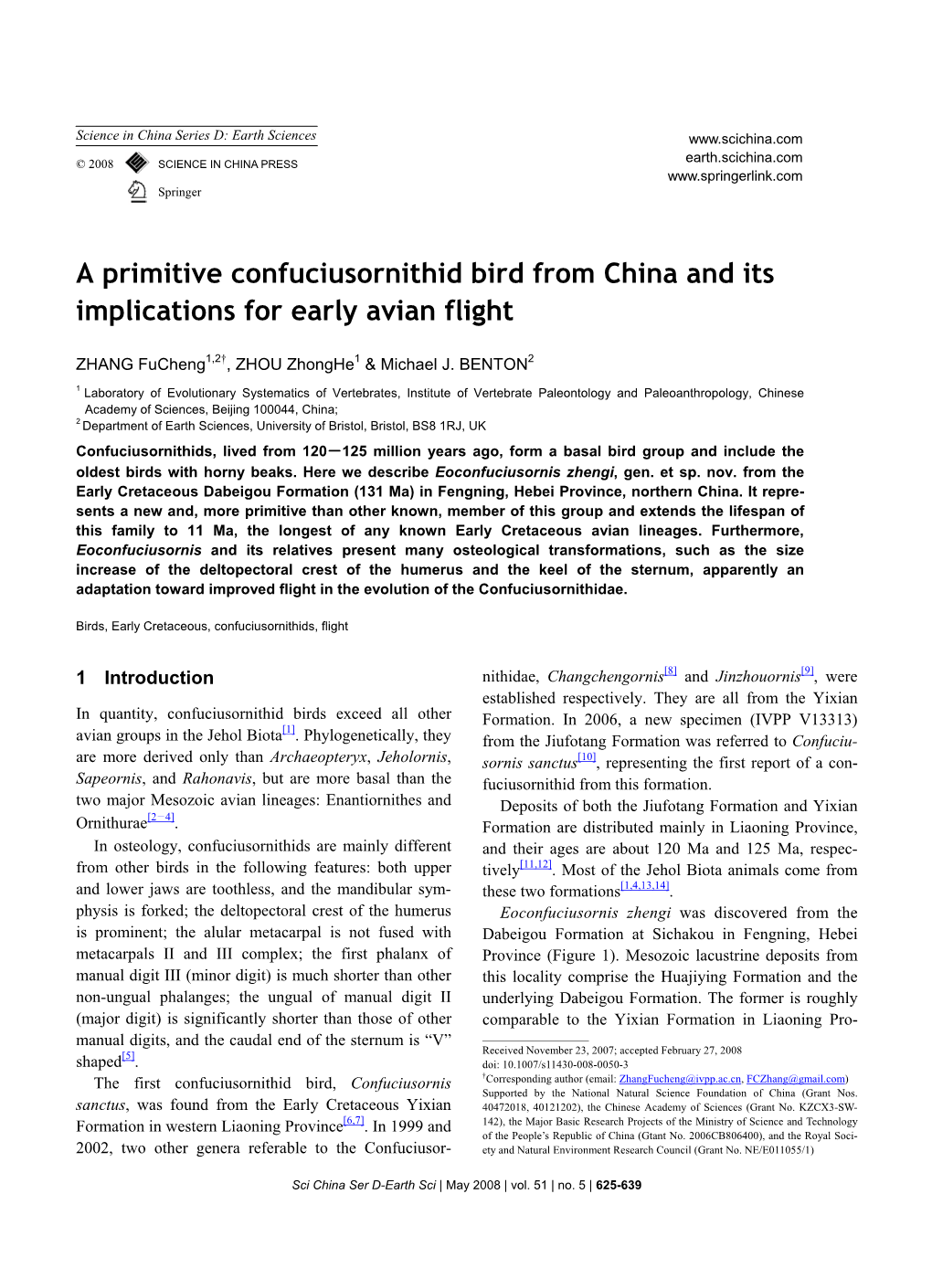 A Primitive Confuciusornithid Bird from China and Its Implications for Early Avian Flight