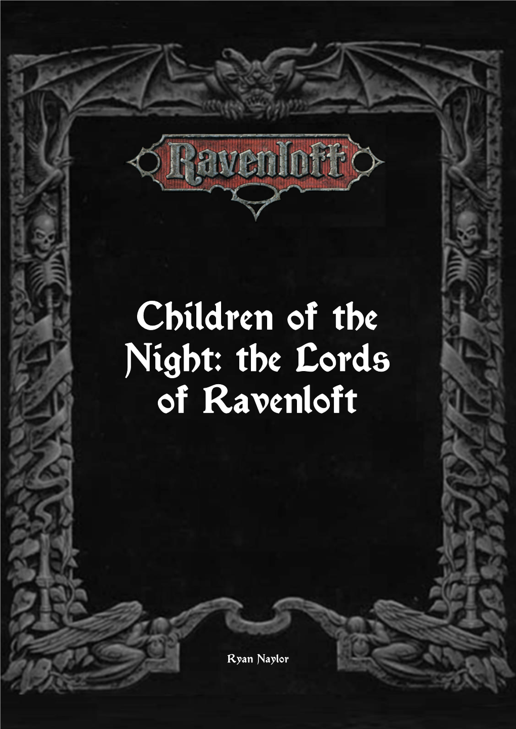 Children of the Night: the Lords of Ravenloft