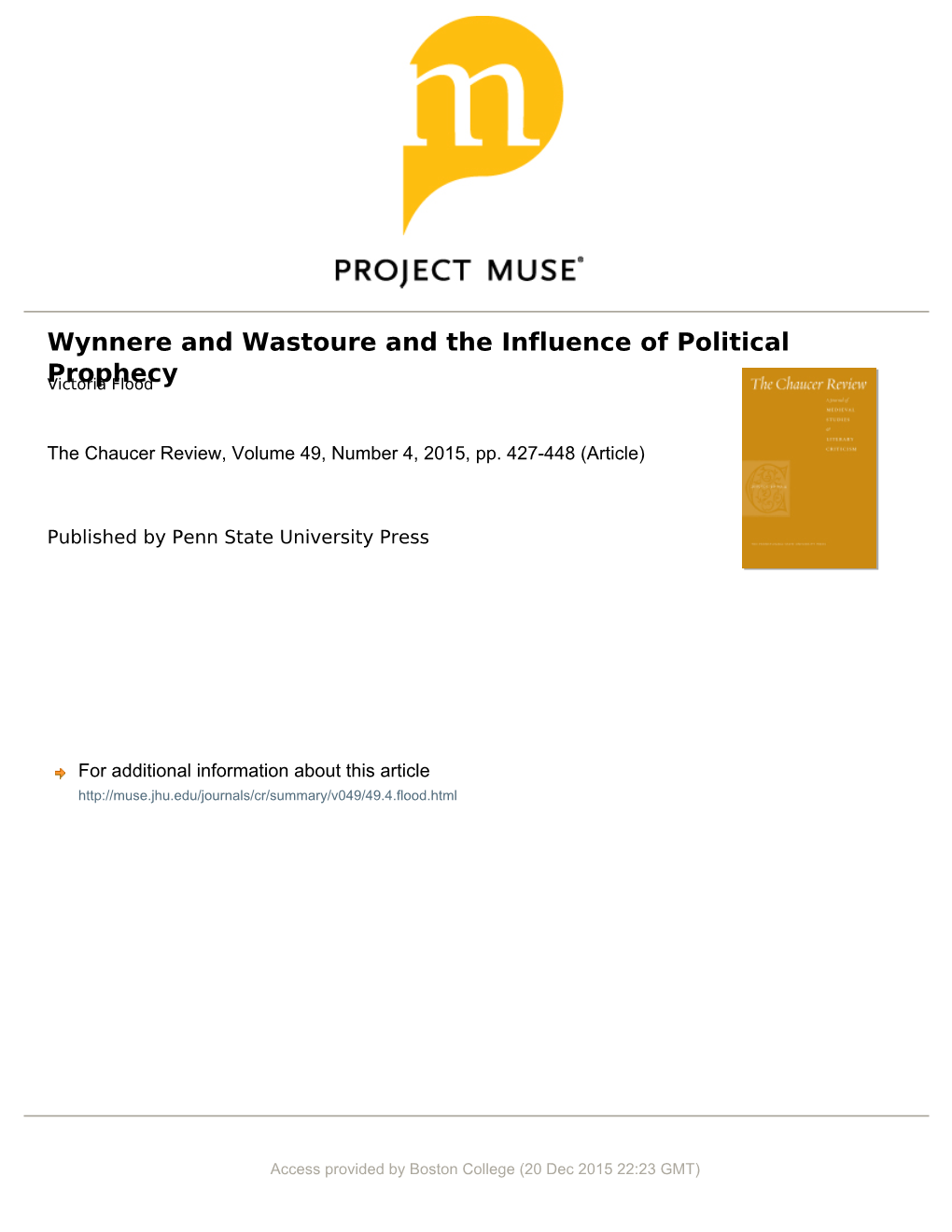 Wynnere and Wastoure and the Influence of Political Prophecy Victoria Flood