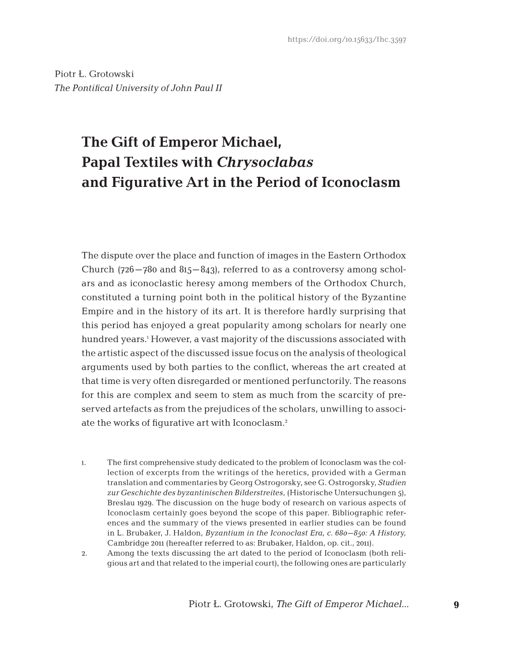 The Gift of Emperor Michael, Papal Textiles with Chrysoclabas and Figurative Art in the Period of Iconoclasm