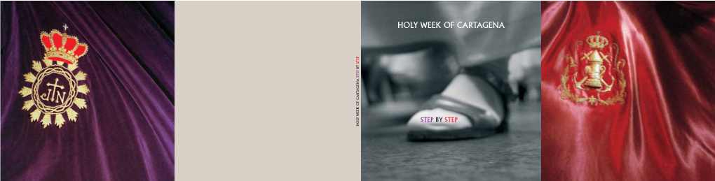 Holy Week of Cartagena Step by Step